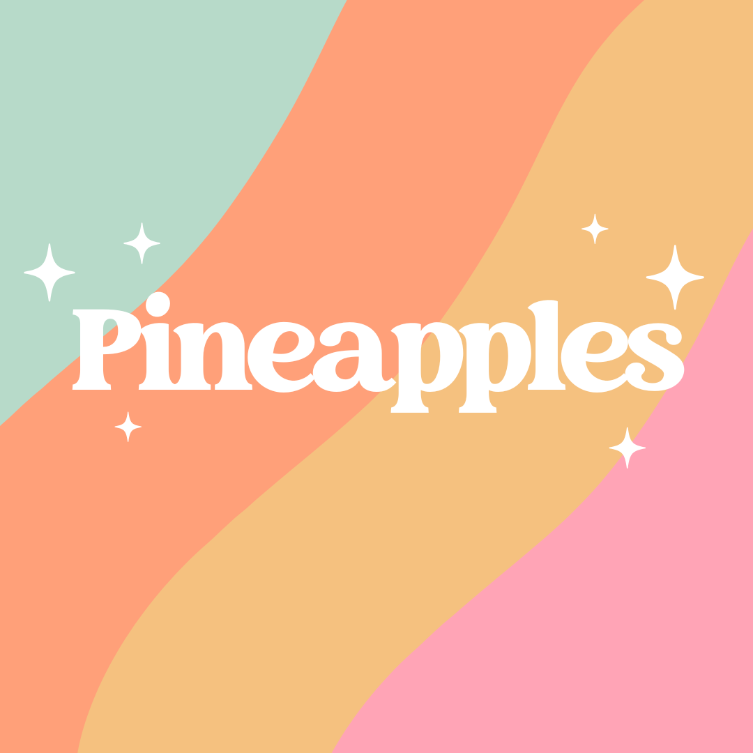 Pineapples